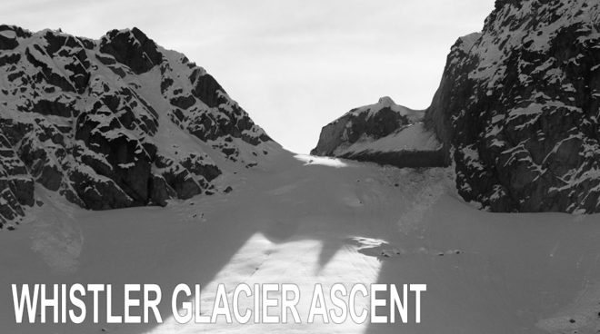Whistler Glacier Ascent