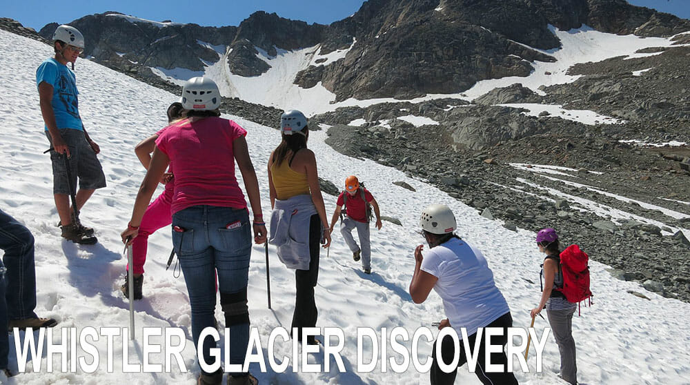 Whistler Glacier Discovery